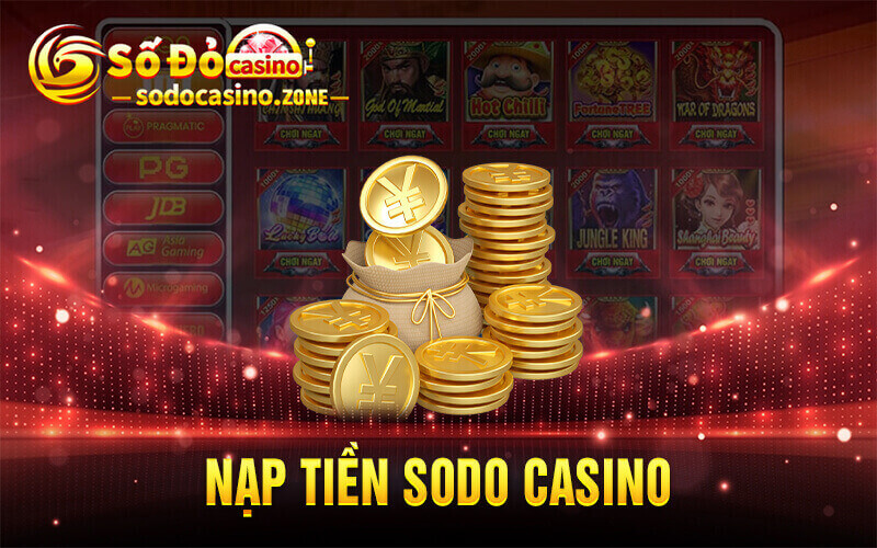 Nạp Tiền Sodo Casino